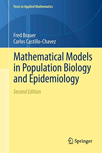 Beispielbild fr Mathematical Models in Population Biology and Epidemiology zum Verkauf von Better World Books