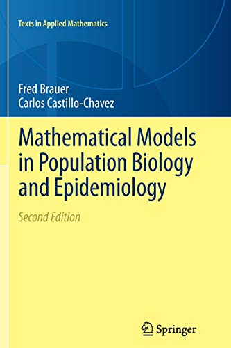Stock image for Mathematical Models in Population Biology and Epidemiology for sale by Better World Books
