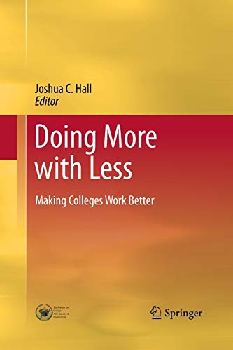9781489994127: Doing More with Less: Making Colleges Work Better