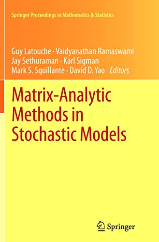 Stock image for Matrix-Analytic Methods in Stochastic Models (Springer Proceedings in Mathematics & Statistics, 27) for sale by Lucky's Textbooks