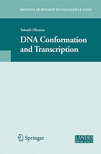 9781489995070: DNA Conformation and Transcription (Molecular Biology Intelligence Unit)