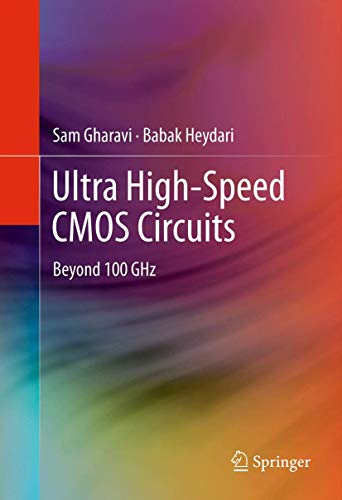 9781489995087: Ultra High-Speed CMOS Circuits: Beyond 100 GHz