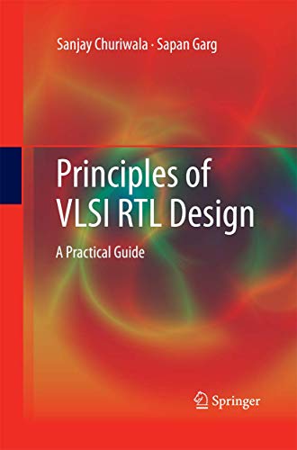 Image d'archives pour Principles of VLSI RTL Design: A Practical Guide mis en vente par Books Puddle