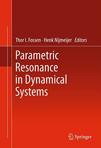 Stock image for Parametric Resonance in Dynamical Systems for sale by Ria Christie Collections