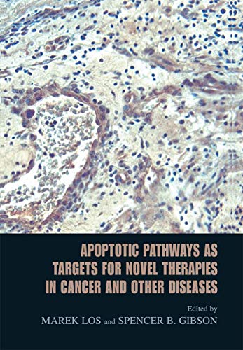 9781489996893: Apoptotic Pathways as Targets for Novel Therapies in Cancer and Other Diseases
