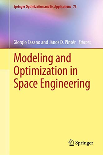 9781489997371: Modeling and Optimization in Space Engineering (Springer Optimization and Its Applications, 73)