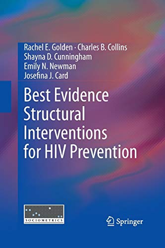 Stock image for Best Evidence Structural Interventions for HIV Prevention for sale by Ria Christie Collections