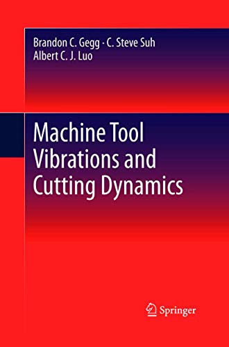 9781489997531: Machine Tool Vibrations and Cutting Dynamics