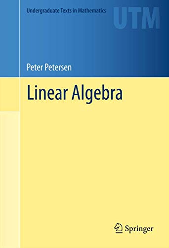 9781489997883: Linear Algebra (Undergraduate Texts in Mathematics)