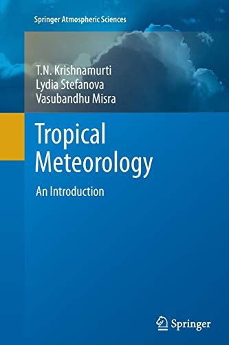 Stock image for Tropical Meteorology : An Introduction for sale by Ria Christie Collections
