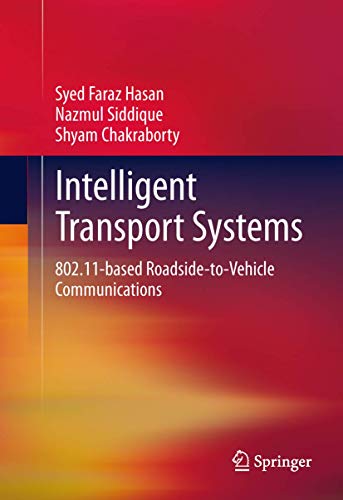 9781489998750: Intelligent Transport Systems: 802.11-based Roadside-to-Vehicle Communications