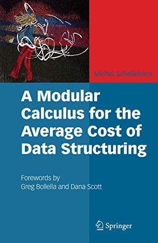 9781489999061: A Modular Calculus for the Average Cost of Data Structuring