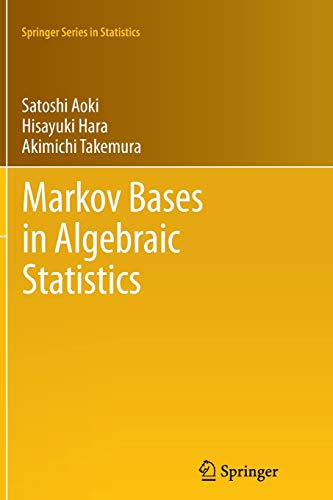 9781489999092: Markov Bases in Algebraic Statistics: 199