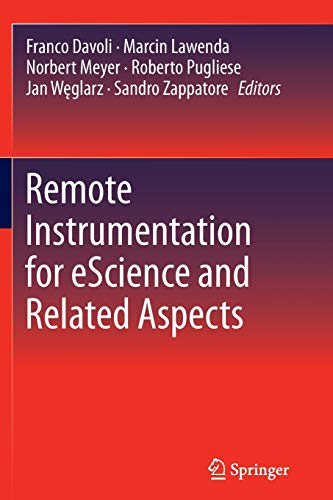 9781489999276: Remote Instrumentation for eScience and Related Aspects