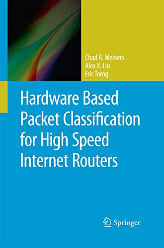 9781489999542: Hardware Based Packet Classification for High Speed Internet Routers