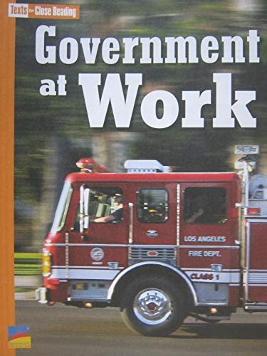 Stock image for Government at Work [Texts for Close Reading Grade 2 Unit 1] for sale by BooksRun