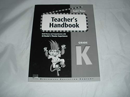 Imagen de archivo de Benchmark Education Reader's Theater Teacher's Handbook (Grade K) a la venta por Irish Booksellers