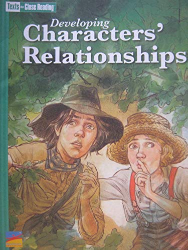 Imagen de archivo de Developing Characters' Relationships [Texts for Close Reading Grade 5 Unit 2] a la venta por BooksRun