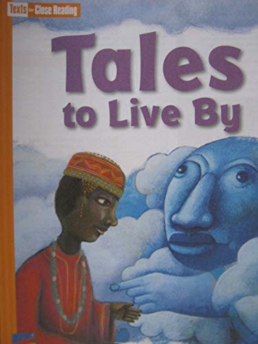 Stock image for Tales to Live By [Texts for Close Reading Grade 2 Unit 6] for sale by Your Online Bookstore