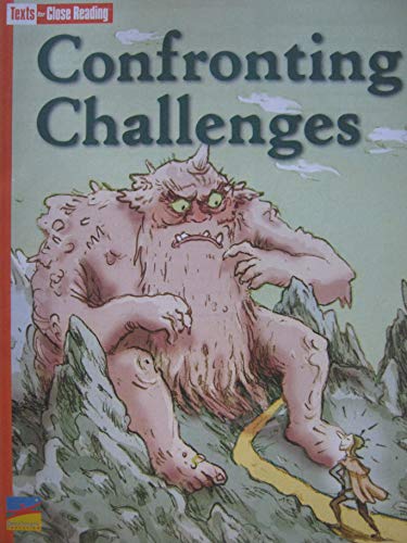 9781490092027: Confronting Challenges [Texts for Close Reading Grade 4 Unit 6]