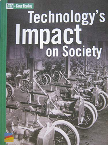 Beispielbild fr Technologys Impact On Society [Texts for Close Reading Grade 5 Unit 5] zum Verkauf von Goodwill Southern California