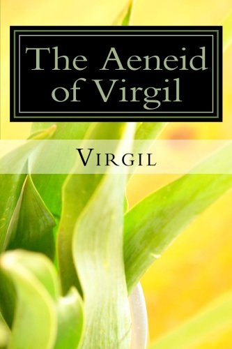 9781490302744: The Aeneid of Virgil