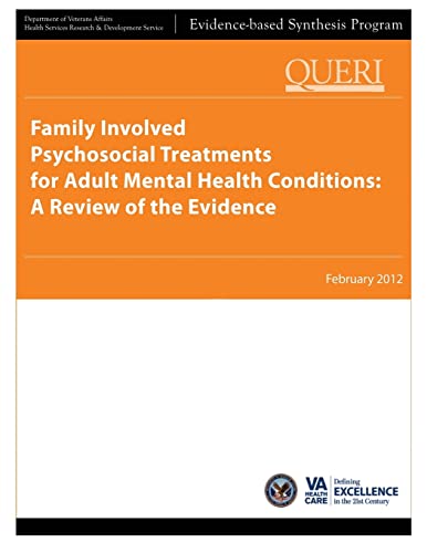 Beispielbild fr Family Involved Psychosocial Treatments for Adult Mental Health Conditions: A Review of the Evidence zum Verkauf von Lucky's Textbooks