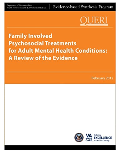 9781490304359: Family Involved Psychosocial Treatments for Adult Mental Health Conditions: A Review of the Evidence