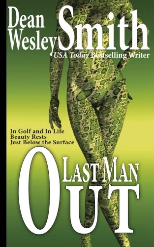 Last Man Out (9781490309521) by Smith, Dean Wesley