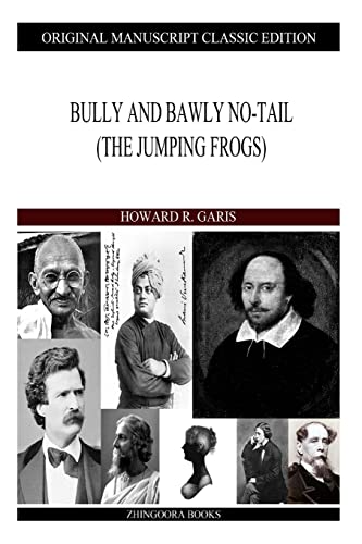 Bully and Bawly No-Tail (9781490310435) by Garis, Howard R.