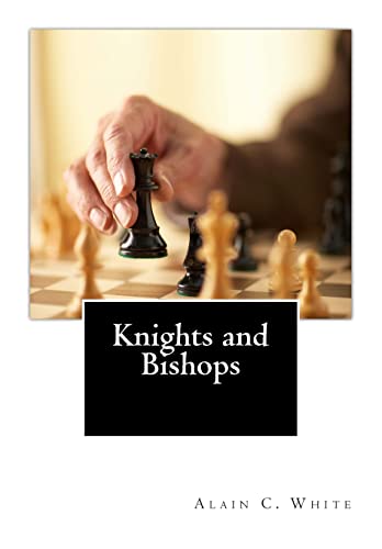 Stock image for Knights and Bishops for sale by THE SAINT BOOKSTORE