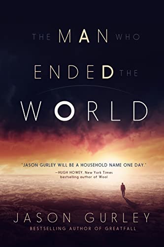 Stock image for The Man Who Ended the World for sale by SecondSale