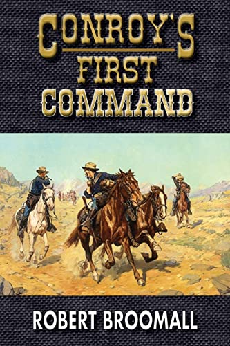 Stock image for Conroy's First Command for sale by WorldofBooks