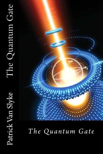 9781490327945: The Quantum Gate