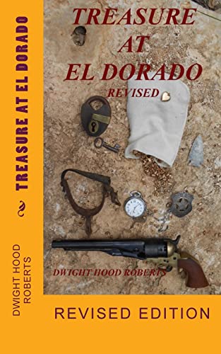 Stock image for Treasure at El Dorado: Revised edition for sale by THE SAINT BOOKSTORE