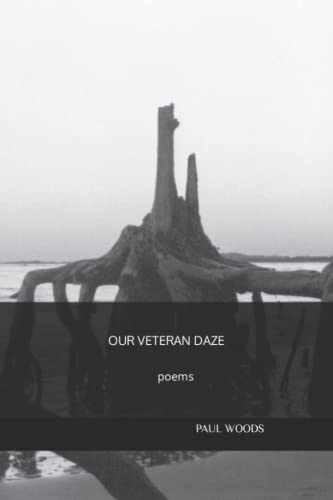 Our Veteran Daze: Deep Purple Hearts (9781490330310) by Woods, Paul