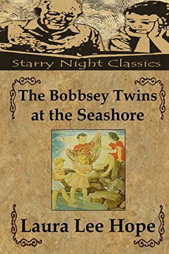 Imagen de archivo de The Bobbsey Twins at the Seashore a la venta por ThriftBooks-Atlanta