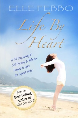 Beispielbild fr Life By Heart: A 30 Day Journey zum Verkauf von Revaluation Books