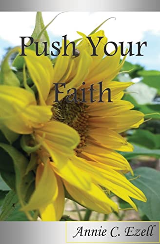 Beispielbild fr Push Your Faith zum Verkauf von THE SAINT BOOKSTORE
