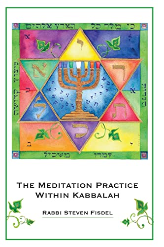 9781490338255: The Meditation Practice Within Kabbalah