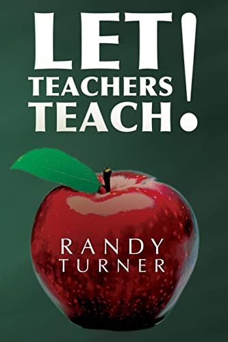 Stock image for Let Teachers Teach for sale by Bookmans