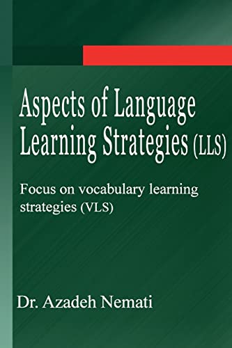 Beispielbild fr Aspects of Language Learning Strategies (LLS): Focus on vocabulary learning strategies (VLS) zum Verkauf von THE SAINT BOOKSTORE