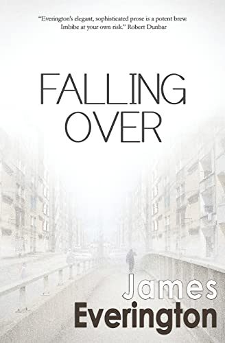 Falling Over (9781490339139) by Everington, James