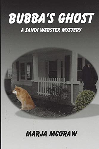 Stock image for Bubba's Ghost: A Sandi Webster Mystery for sale by THE SAINT BOOKSTORE