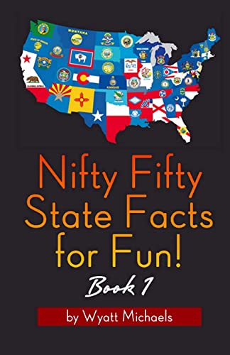 Stock image for Nifty Fifty State Facts for Fun! Book 1 for sale by HPB-Emerald