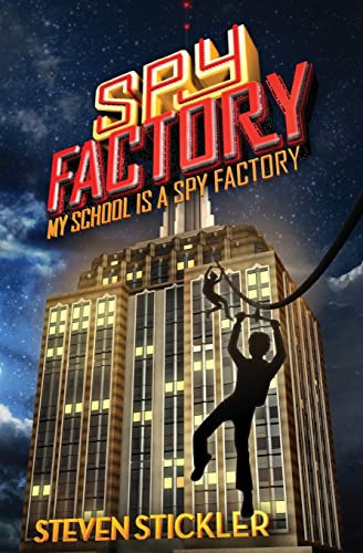 9781490355108: Spy Factory #1: My School is a Spy Factory: Volume 1