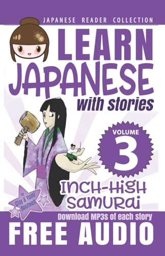 Beispielbild fr Japanese Reader Collection Volume 3: The Inch-High Samurai zum Verkauf von PlumCircle