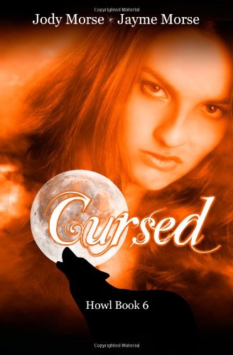 Beispielbild fr Cursed (Howl, Book 6) zum Verkauf von Irish Booksellers