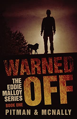 Imagen de archivo de Warned Off: Volume 1 (The Eddie Malloy Series) a la venta por AwesomeBooks