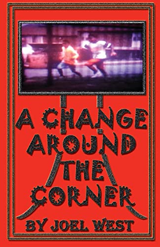 Imagen de archivo de A Change Around The Corner a la venta por THE SAINT BOOKSTORE